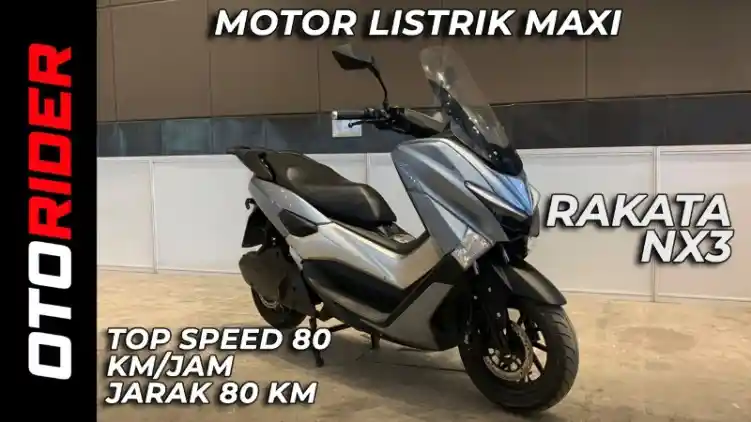 VIDEO: Rakata NX3 - Tampang Maxi, Tenaga Listrik - First Ride