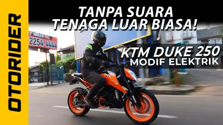 VIDEO: TENAGA GILA! KTM Duke 250 Modif Listrik | OtoRider