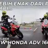 VIDEO: Tonton Sebelum Beli!!! Sensasi Riding Perdana New Honda ADV 160