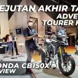 VIDEO: Honda CB150X - Pionir Motor Adventure Touring 150 cc! | OtoRider
