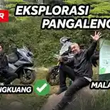 VIDEO: Weekend Ride ke Pangalengan | Honda CB150X dan All New Honda PCX 160