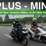 VIDEO: Komparasi All New Yamaha NMax vs All New Honda PCX | OtoRider