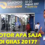 GIIAS 2017 : Ada Motor Apa saja? Video by OtoRider GIIAS 2017 : Ada Motor Apa saja? Video by OtoRider