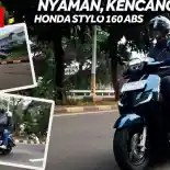 VIDEO: Honda Stylo 160 ABS 2024 - Tes Harian