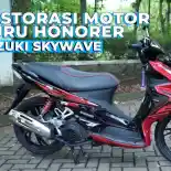 VIDEO: Restorasi Suzuki Skywave Guru Honorer | OtoRider Do Care VIDEO: Restorasi Suzuki Skywave Guru Honorer | OtoRider Do Care