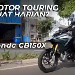 VIDEO: Tes Honda CB150X Dipakai Harian - Test Ride | OtoRider - Indonesia