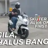 VIDEO: Alva One 2022, Halus dan Empuk - First Ride