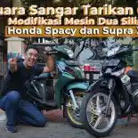 VIDEO: Modifikasi Mesin 2 Silinder Honda Spacy dan Honda Supra X 125 | OtoRider