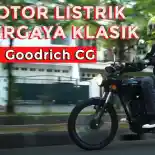 VIDEO: BF Goodrich CG - Motor Listrik Laki Bergaya Klasik | Test Ride Review | OtoRider