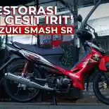 VIDEO: Restorasi Suzuki Smash SR Sekuriti Subang | OtoRider Do Care