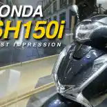 Video : Honda SH150i First Impression Review