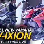 Video : First Impression All New Yamaha V-Ixion dan V-Ixion R 2017 