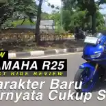 Keren Nih, Test Ride Yamaha New R25!